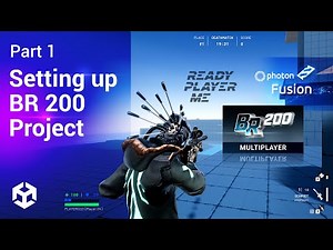 #1 Photon Fusion BR200 with Ready Player Me | Setting up BR 200 Project