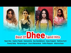 Best Of Dhee Tamil Hits | Most Liked Songs Collections | HQ Audio |