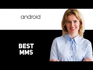 Best MMS Apps for Android 2025