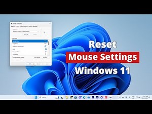 How to Reset Mouse Settings to Default in Windows 11