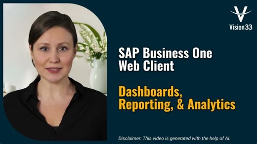 SAP Business One - Web Client Reporting and Analytics | Vision33