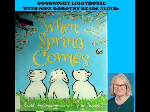 Kids Books Read Aloud "When Spring Comes" by Kevin Henkes