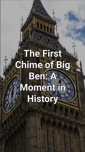 Discover BIG BEN's Epic First Chime!