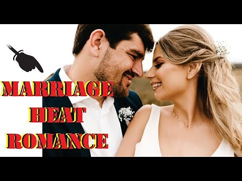 Marriage Heat Romance Tips to Spice Up Your Married Life
