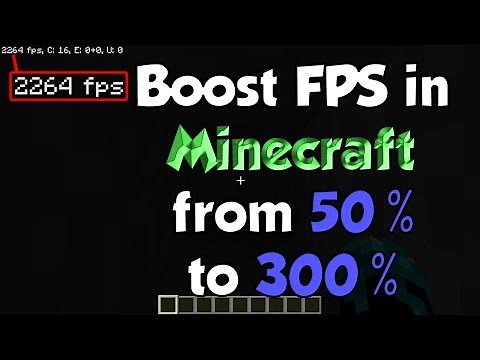 How to Increase your FPS in Minecraft (up to 300%) (Detailed)