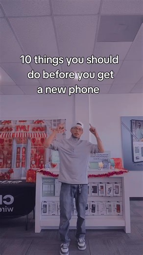 10 Essential Steps Before Getting a New Phone