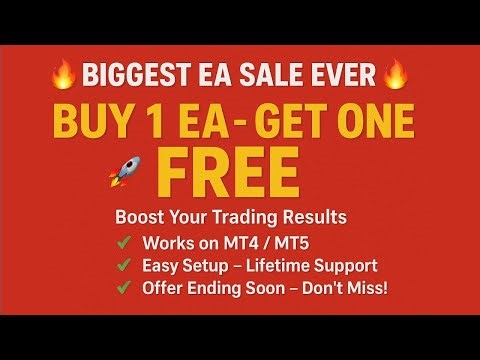 Biggest EA Sale – Buy 1 Expert Advisor & Get 1 FREE | Limited Time Offer