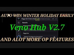 Piggy Script Auto Win Winter Holiday Auto Farm 5K Per Match And More Op Features Veno Hub V2.7