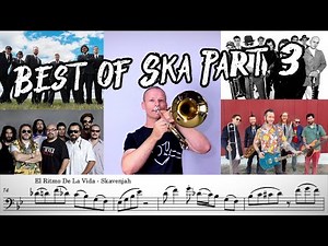 Best of Ska 3 - Trombone gets a solo!