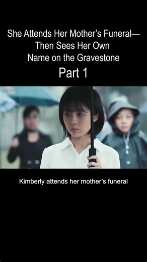 She Attends Her Mother’s Funeral—Then Sees Her Own Name on the Gravestone #tianfangyitan #fyp #movie
