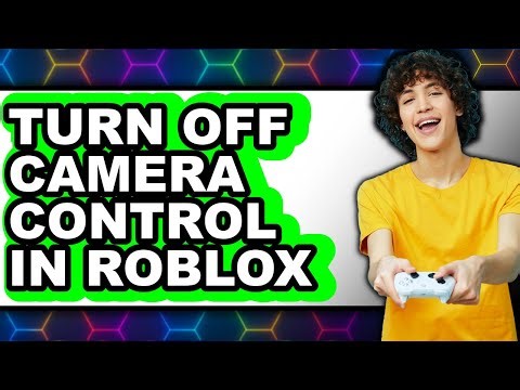 How to Turn Off Camera Control in Roblox (only Way)