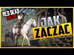 PORADNIK DLA POCZĄTKUJĄCYCH - RED DEAD ONLINE
