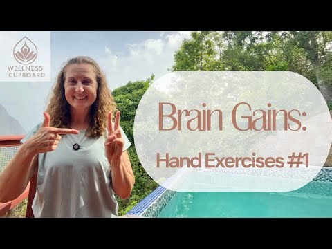 Brain Gains | Hand Exercises #1: Coordination & Neuroplasticity
