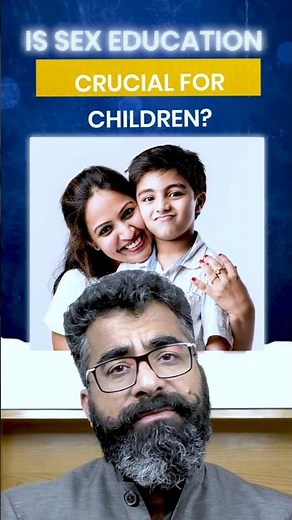Importance of Sex Education for Children | Benefits of sex education in schools