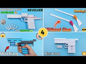 04 Amezing Paper Guns , that shoots | How to make paper gun | Paper pistol, Revolver, Shotgun, Guns