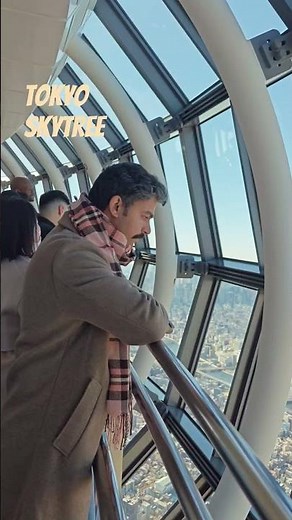 Tokyo Skytree - Tembo Deck 350m and Galleria 450m views