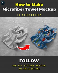 4M views · 47K reactions | How to make crumpled microfiber towel mockup in adobe photoshop | Big Smile Editing | Facebook