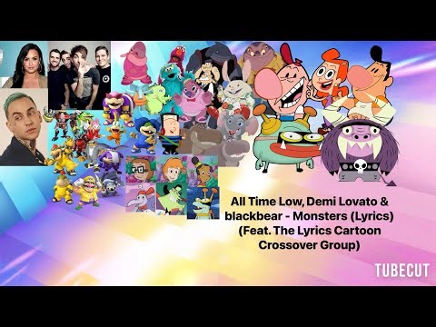 All Time Low, Demi Lovato & blackbear - Monsters (Lyrics) (Feat. The Lyrics Cartoon Crossover Group)