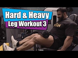 Hadi Choopan | Hard & Heavy Leg Workout 3
