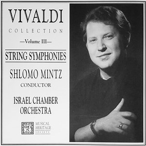 Vivaldi, Israel Chamber Orchestra, Shlomo Mintz - String Symphonies, Volume III