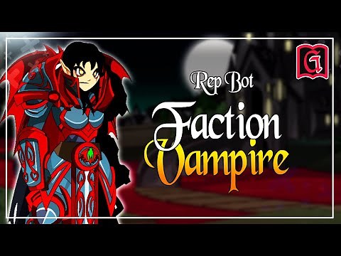AQW - Faction Vampire Rep Bot Fast [GRIMLITE REV+]