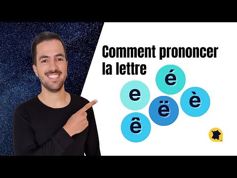 😯😁😆 e é è ê ë - Comment prononcer la lettre "e" en français ?
