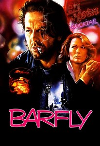 Barfly Summary, Trailer, Cast, Where to Watch and More