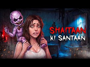 Shaitaan Ki Santaan | Real Horror Stories | सच्ची कहानी | Stories in Hindi | Scary Town Hindi