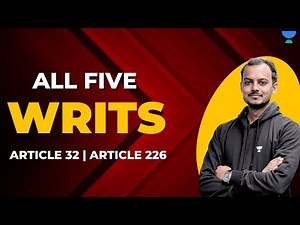 5 Types of Writs Explained | Examples | Constitution | Judiciary | Polity #constitution