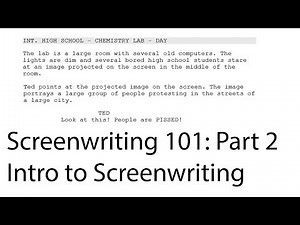 Screenwriting 101 - Lesson #2 - Introduction to Screenwriting