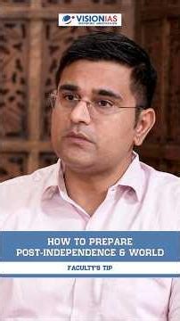 How to Prepare Post-Independence & World History