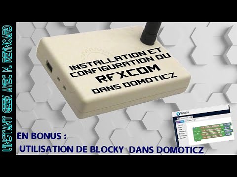 DOMOTIQUE integrer un module RFXCom 433 et blocky