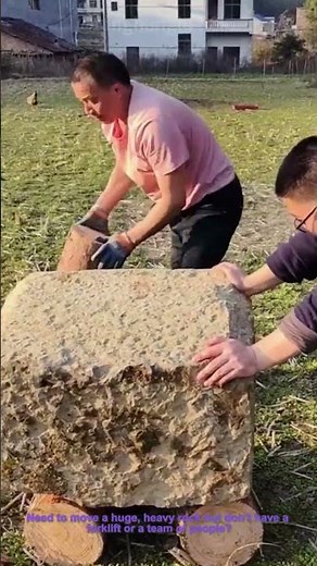 How to Move a Heavy Rock:Simple DIY Hack
