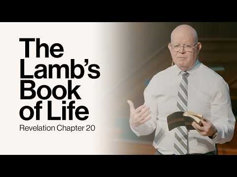 Understanding The Final Judgment | Revelation | Calvary Baptist Church