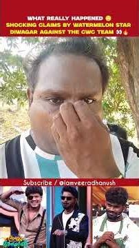 😱 Shocking claims by Water Melon Star Diwagar against CWC team 🙄 #makapa #ganavinoth #pugazh #shorts