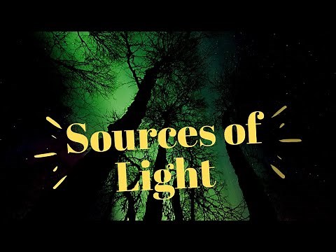 Sources of Light
