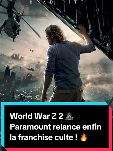 World War Z 2 : La franchise culte ressuscite !