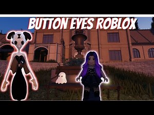 Roblox Button Eyes Lets see how scary this game really is