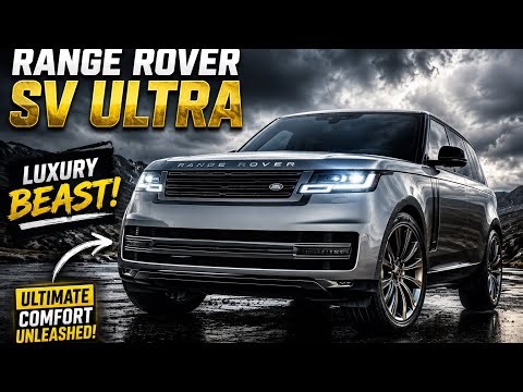 2026 Range Rover SV Ultra: Is This the Best Luxury SUV?
