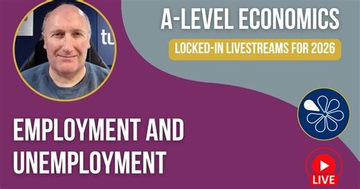 Employment and Unemployment | Livestream for A-Level Economics 2026