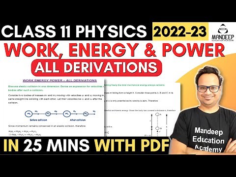 Work Energy and Power Physics Class 11 All Derivations | Chapter 6 | Exam 2022 - 2023
