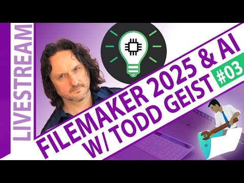 FileMaker 22 and AI on Pro with Todd Geist - Day 3