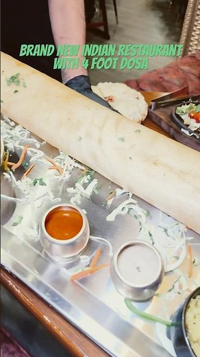 4 Ft Dosa at New Indian Restaurant Fremont, CA