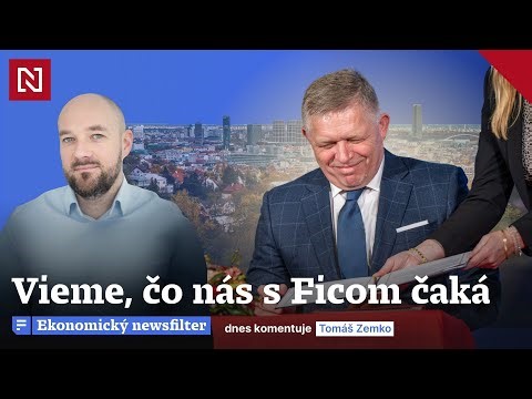 Ekonomický newsfilter: Vieme, čo nás s Ficom čaká
