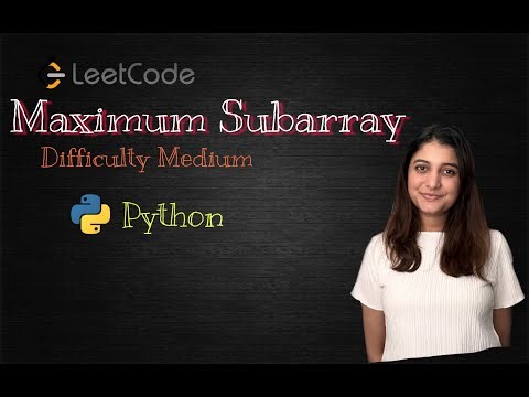 Leetcode 53. Maximum Subarray (Python)