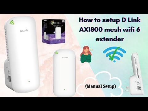 How to setup D Link AX1800 mesh wifi 6 extender | D-Link AX1800 Configuration