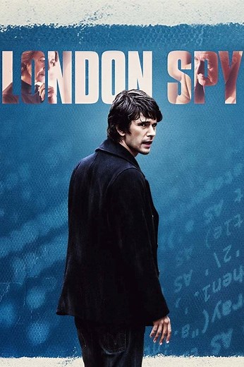 London Spy | Películas y Series La Vanguardia