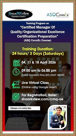 Public Training Class on "ASQ CMQ/OE Cert Preparation (ASQ ConnEx Course)" in Apr 2026- Shaarkview
