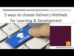 5 Ways to Choose Delivery Methods for Course Creators