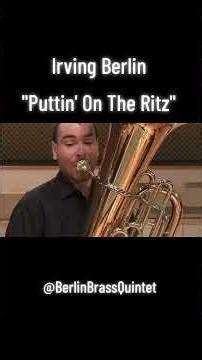 Irving Berlin ''Puttin' On The Ritz''(1929)